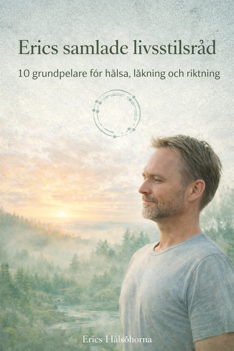 Erics 10 livsstilsråd