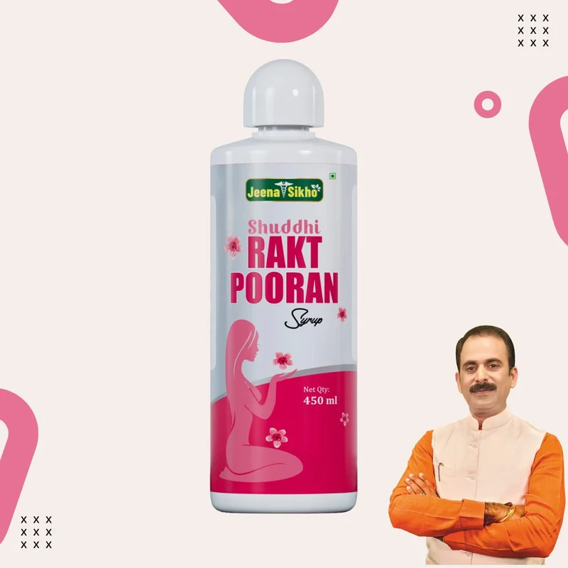 Rakt Pooran Syrup | Hormonal Balance, Better Digestion & Energy