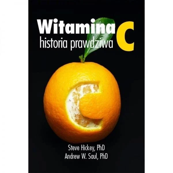 Buch „Vitamin C, eine wahre Geschichte“ von Dr. Steve Hickey, Dr. Andrew Saul 372 Seiten. KENAY
